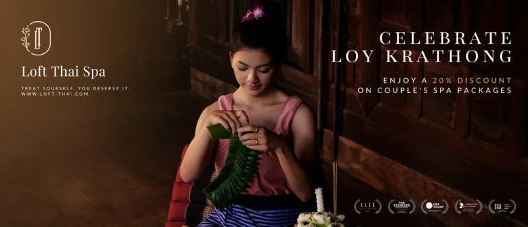 Loy Krathong Bangkok: Culture, Etiquette and a Couples Spa Plan