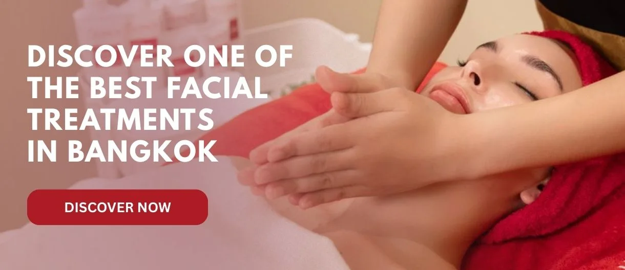 Facial Prices Bangkok: Compare Value, Duration and Results