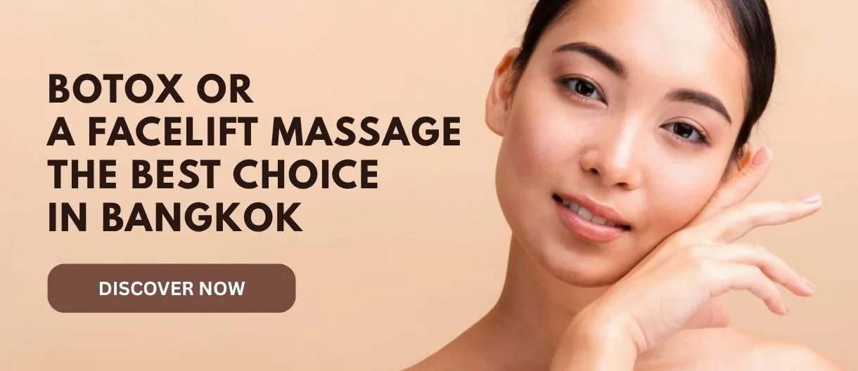 Botox vs Facial Massage in Bangkok: Evidence and Safety