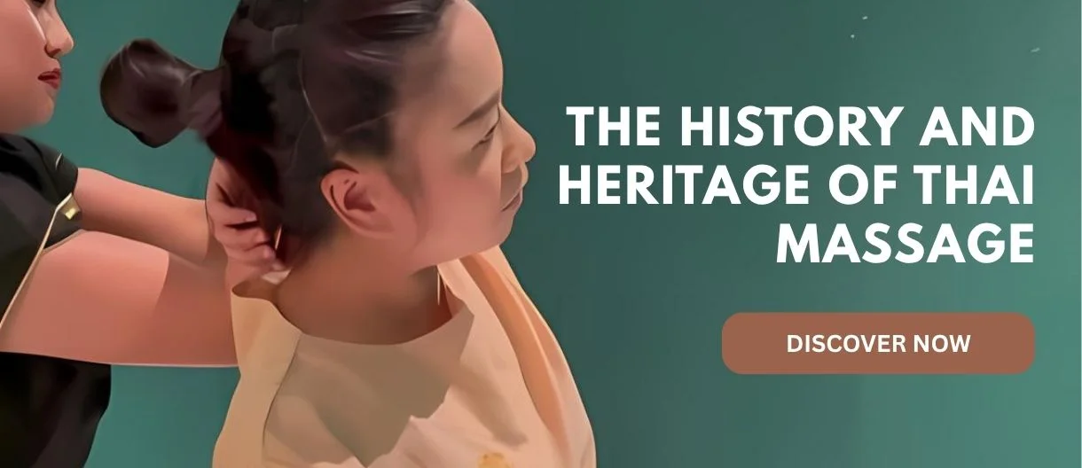 History of Thai Massage: From Living Tradition to UNESCO Heritage