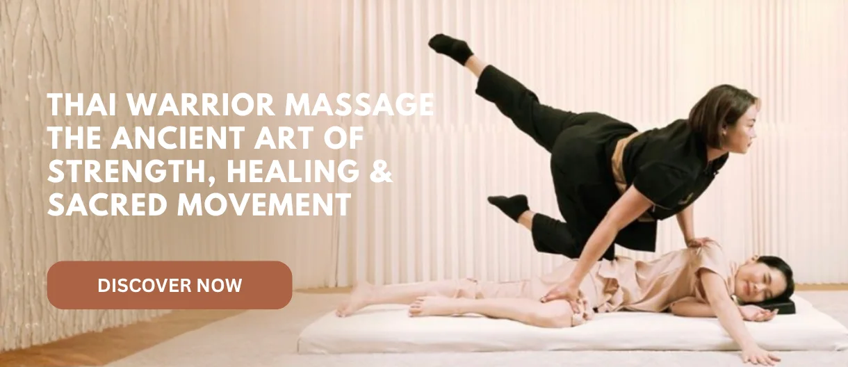 Thai Warrior Massage in Bangkok: What the Name Really Means