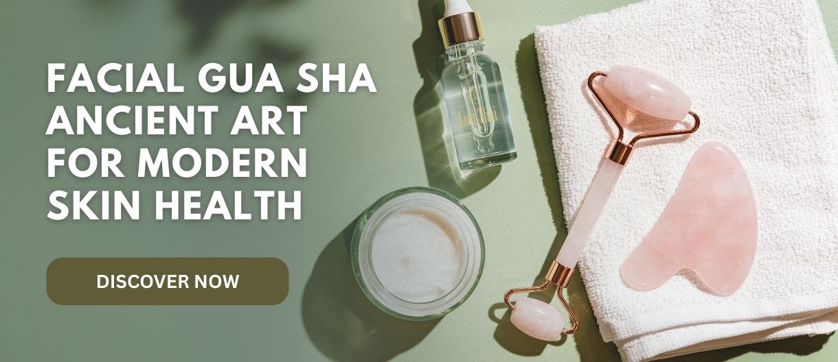 Facial Gua Sha: An In-Depth Guide to the Ancient Scraping Art for Modern Skin Health