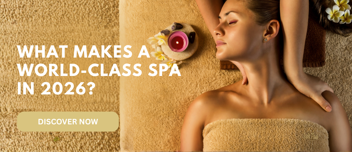 What Makes a World-Class Spa in 2026?